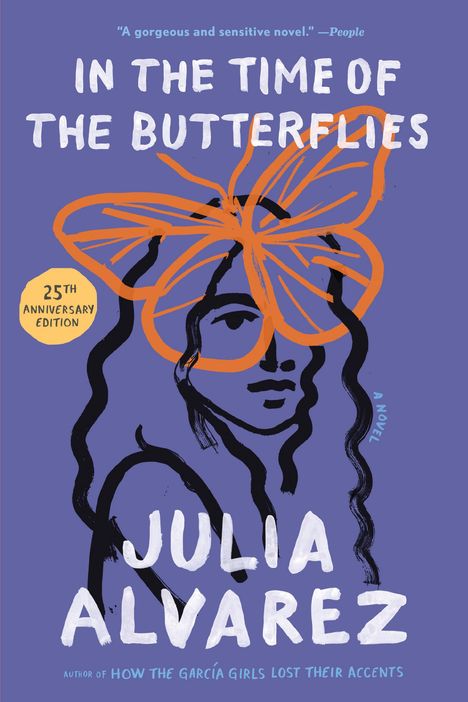 Julia Alvarez: In the Time of the Butterflies, Buch