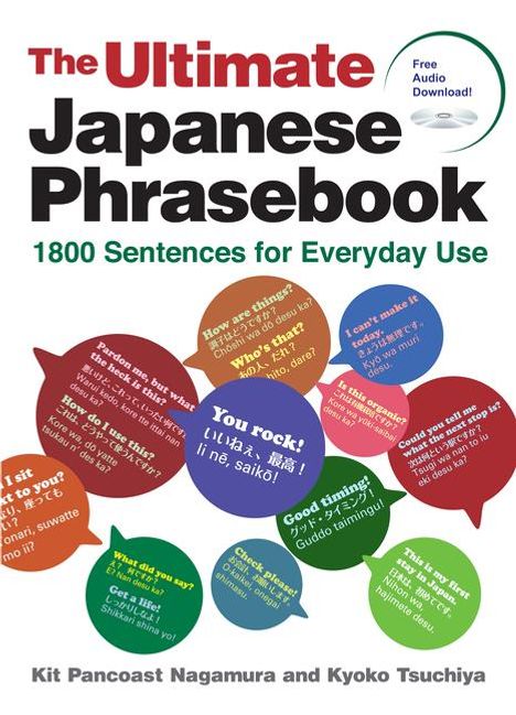 Kit Pancoast Nagamura: The Ultimate Japanese Phrasebook, Buch