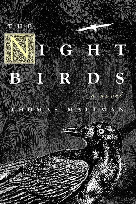 Thomas Maltman: The Night Birds, Buch