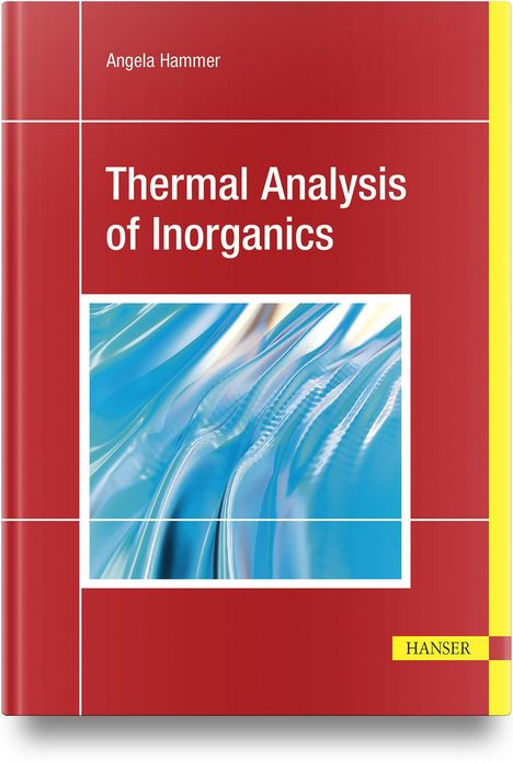 Text: "Angela Hammer, Thermal Analysis of Inorganics." Roter Hintergrund, abstrakte blaue Wellenformen, Hanser-Logo.