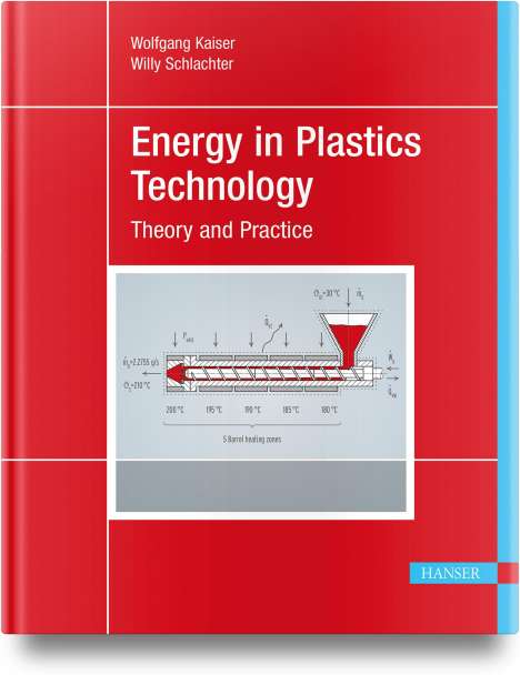 Wolfgang Kaiser: Energy in Plastics Technology, Buch