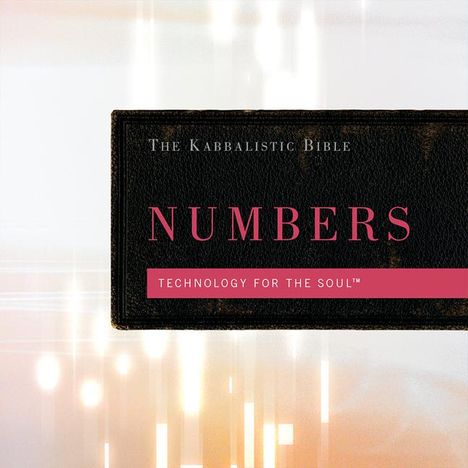 The Kabbalistic Bible: Numbers, Buch