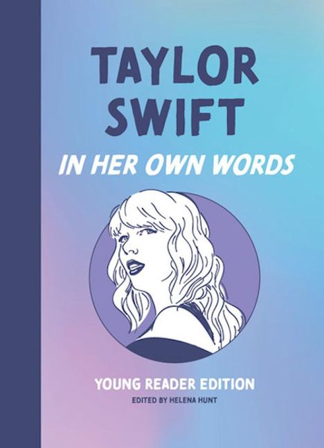 Taylor Swift: In Her Own Words, Buch