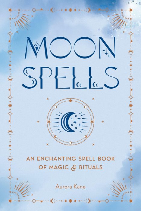 Aurora Kane: Moon Spells, Buch