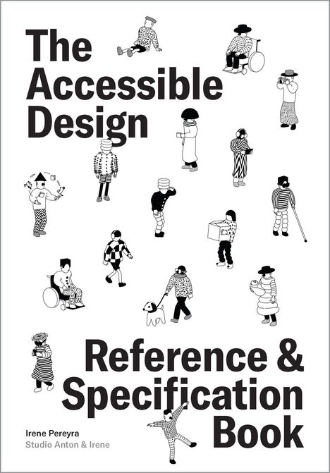 Text: "The Accessible Design Reference & Specification Book." Illustration von Menschen und Aktivitäten. управление