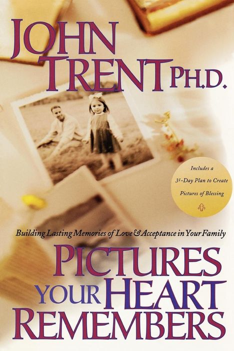 John Trent: Pictures Your Heart Remembers, Buch