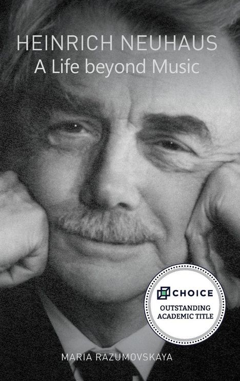 "Heinrich Neuhaus: A Life beyond Music" von Maria Razumovskaya, mit einem Auszeichnungssiegel "Choice Outstanding Academic Title".