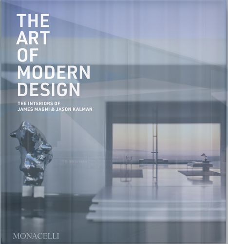 James Magni: The Art of Modern Interiors, Buch