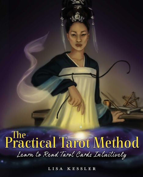 Lisa Kessler: The Practical Tarot Method, Buch