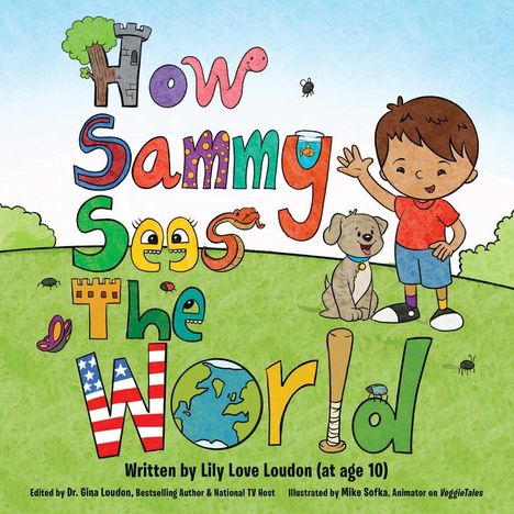 „How Sammy Sees the World“ zeigt bunte Buchstaben mit einer Kindergrafik daneben und einem fröhlichen Hund.