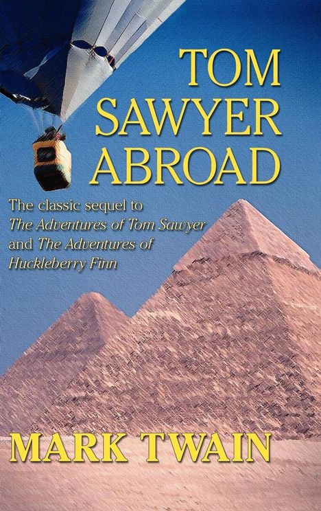 Mark Twain: Tom Sawyer Abroad, Buch
