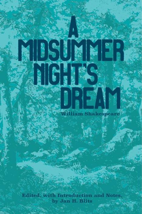 William Shakespeare: A Midsummer Night's Dream, Buch