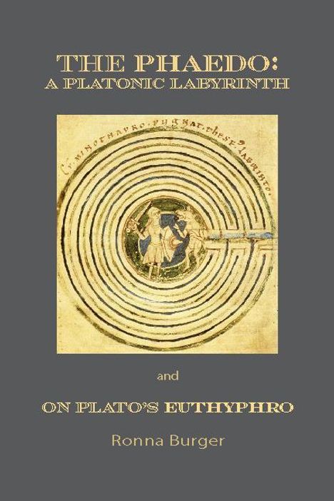 Ronna Burger: The Phaedo, Buch