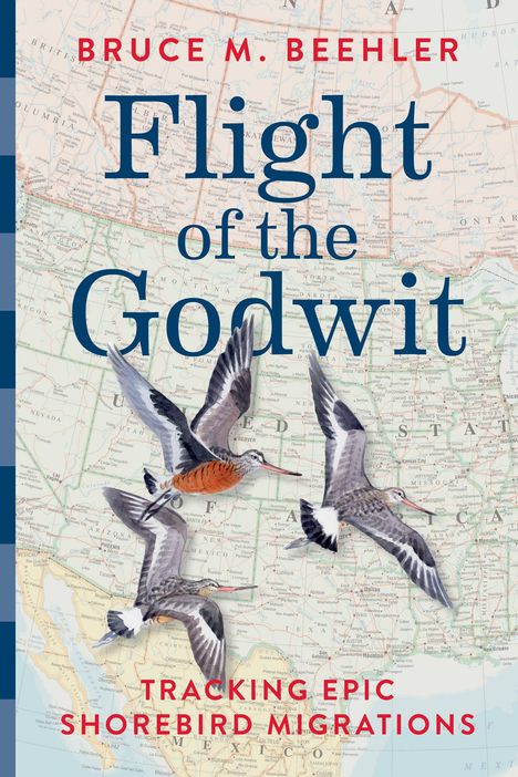 Bruce M Beehler: Flight of the Godwit, Buch