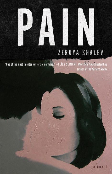 Zeruya Shalev: Pain, Buch