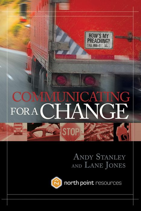 Andy Stanley: Communicating for a Change, Buch