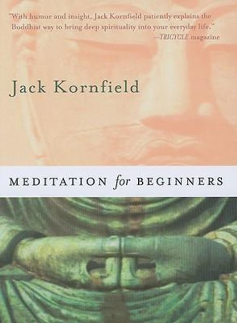 Jack Kornfield: Meditation for Beginners, Buch