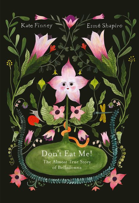 Kate Finney: Don't Eat Me! The Almost True Story of Belladonna, Buch