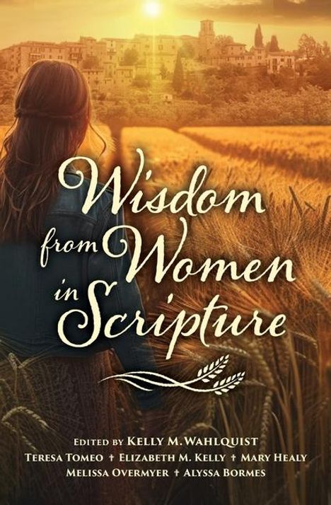 Wisdom from Women in Scripture, Buch