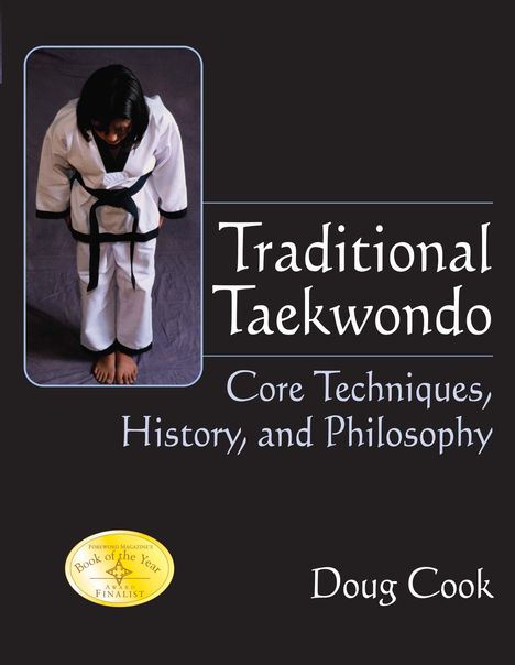 Doug Cook: Traditional Taekwondo, Buch