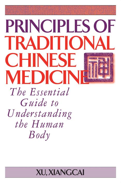 Xu Xiangcai: Principles of Traditional Chinese Medicine, Buch