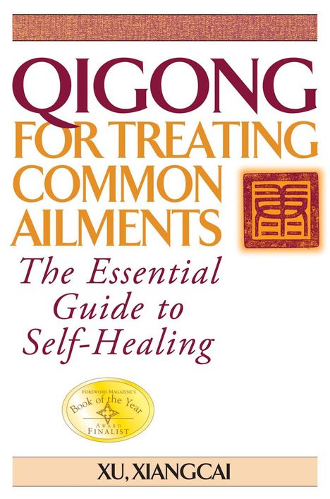 Xu Xiangcai: Qigong for Treating Common Ailments, Buch