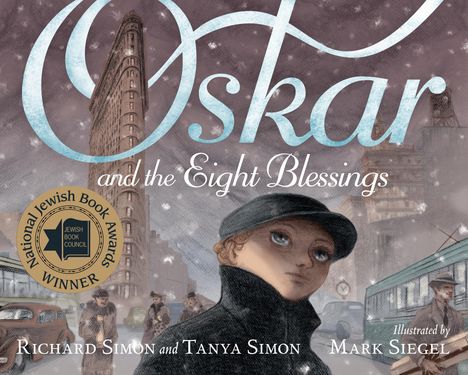 Tanya Simon: Oskar and the Eight Blessings, Buch