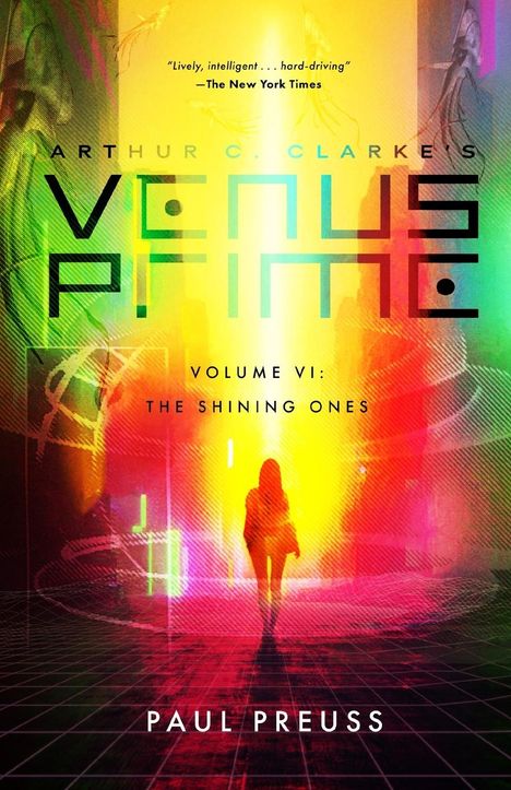 Paul Preuss: Arthur C. Clarke's Venus Prime 6-The Shining Ones, Buch