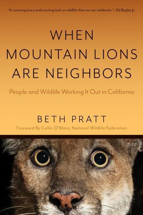 Beth Pratt: When Mountain Lions Are Neighbors, Buch