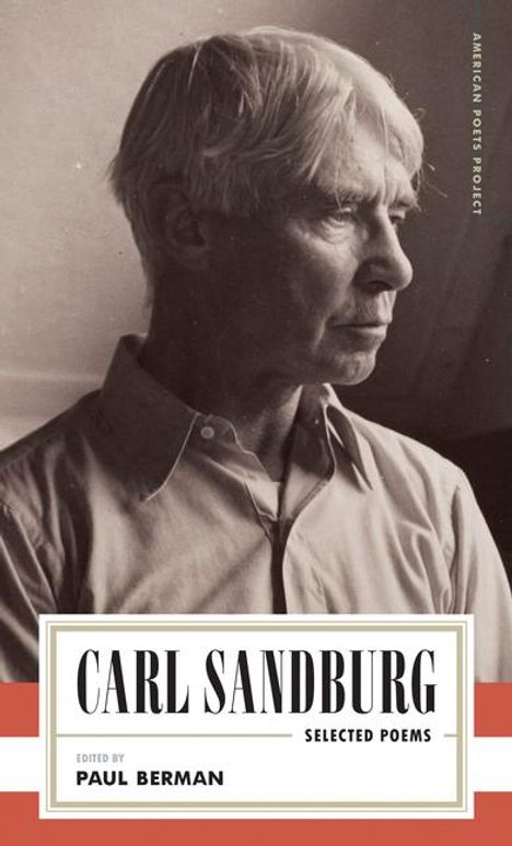Carl Sandburg: Carl Sandburg: Selected Poems, Buch