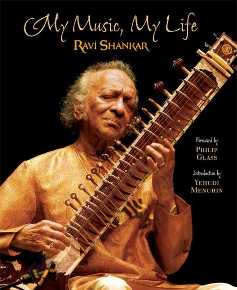 Ravi Shankar: My Music, My Life, Buch