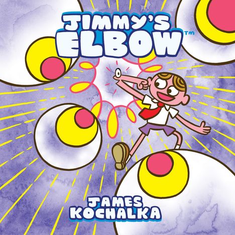 James Kochalka: Jimmy's Elbow, Buch