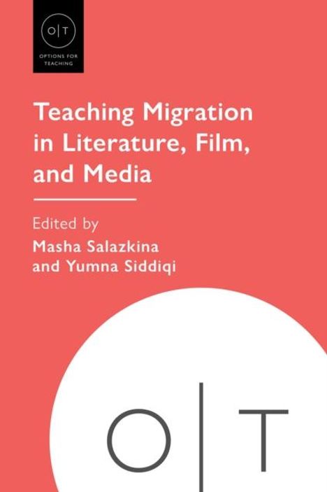 Teaching Migration in Literature, Film, and Media, Buch