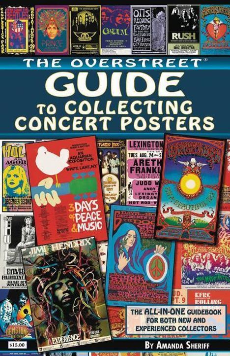 Amanda Sheriff: The Overstreet Guide to Collecting Concert Posters, Buch