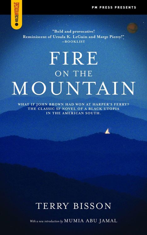 Terry Bisson: Fire on the Mountain, Buch