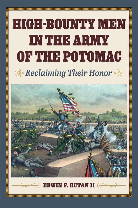 Edwin P Rutan II: High-Bounty Men in the Army of the Potomac, Buch