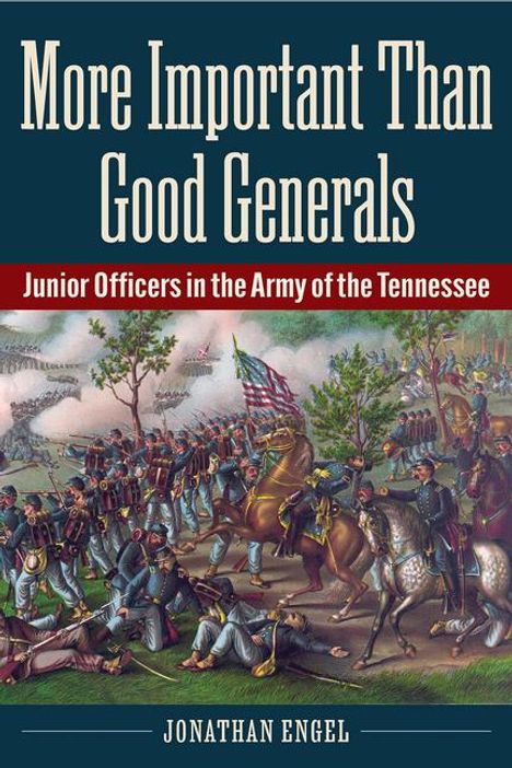 Jonathan Engel: More Important Than Good Generals, Buch