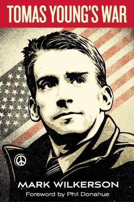 Mark Wilkerson: Tomas Young's War, Buch