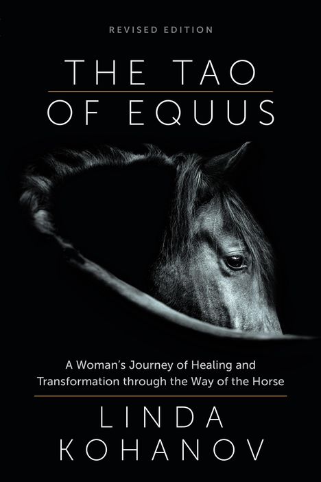 Linda Kohanov: The Tao of Equus (Revised), Buch