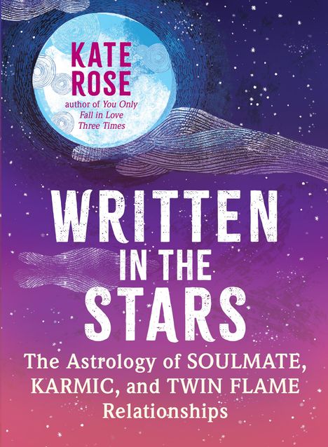 Kate Rose: Written in the Stars, Buch