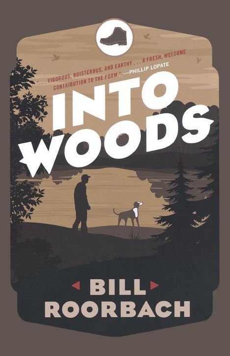 Bill Roorbach: Into Woods, Buch