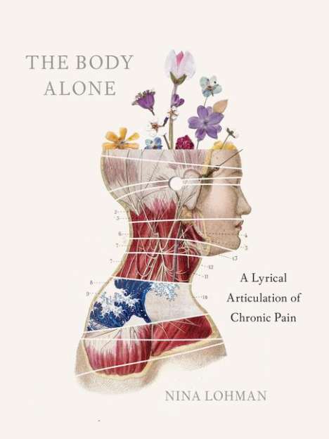 Nina Lohman: The Body Alone, Buch