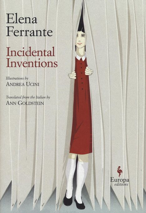 Elena Ferrante: Incidental Inventions, Buch