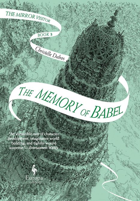 Christelle Dabos: The Memory of Babel: Book Three of the Mirror Visitor Quartet, Buch