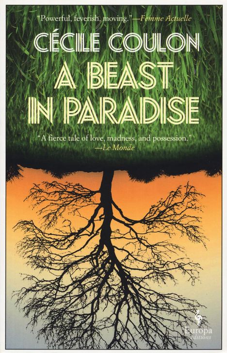 Cécile Coulon: A Beast in Paradise, Buch