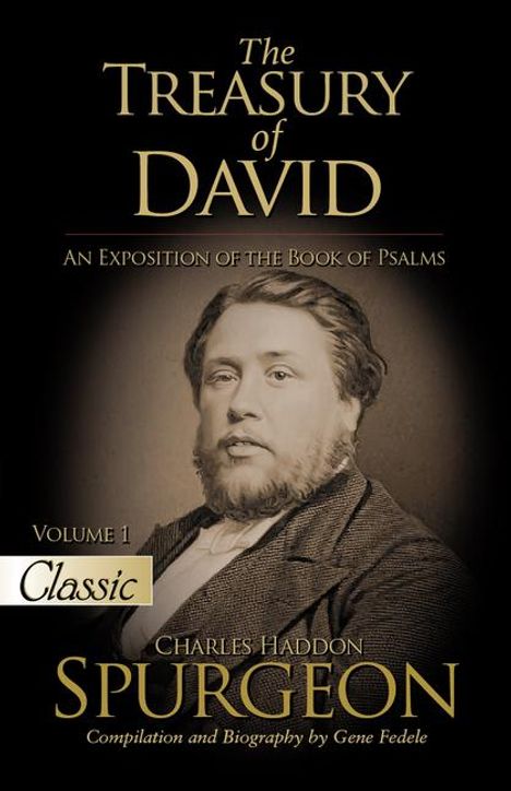 Charles H Spurgeon: The Treasury of David, Buch