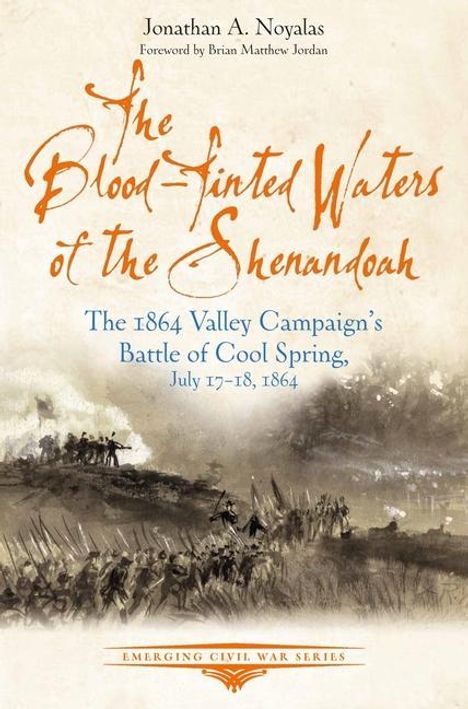 Jonathan A Noyalas: The Blood-Tinted Waters of the Shenandoah, Buch