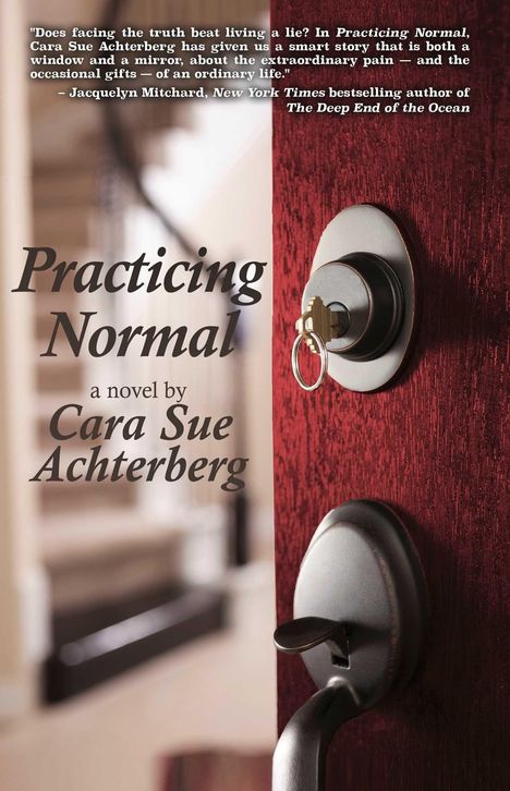 Cara Sue Achterberg: Practicing Normal, Buch