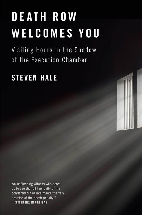 Steven Hale: Death Row Welcomes You, Buch