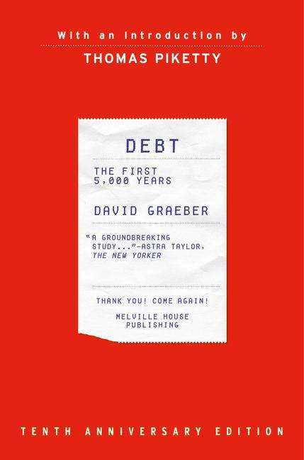 David Graeber: Debt, 10th Anniversary Edition, Buch